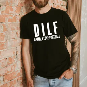 DILF • Black Tee