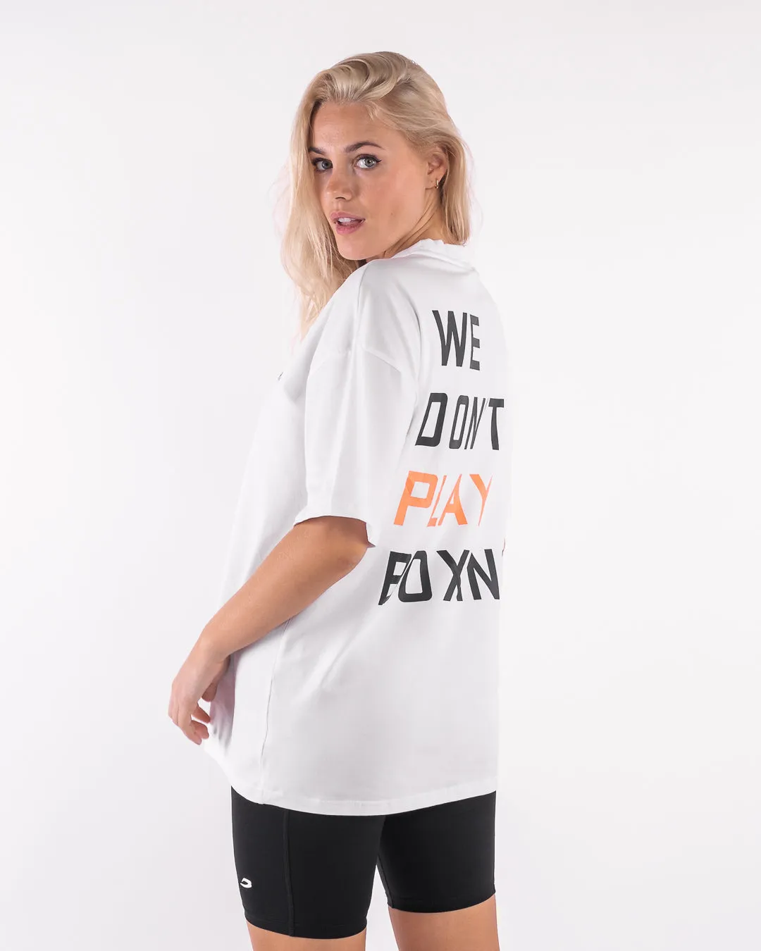 We Don't Play Boxing Oversized T-Shirt - White